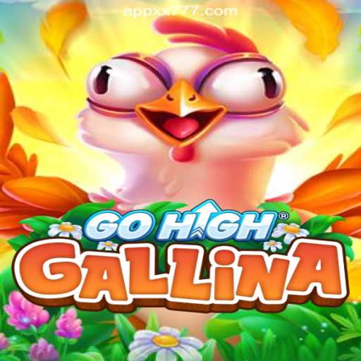 Discover GoHighGallina: The New Frontier in Online Slots with XX777.COM