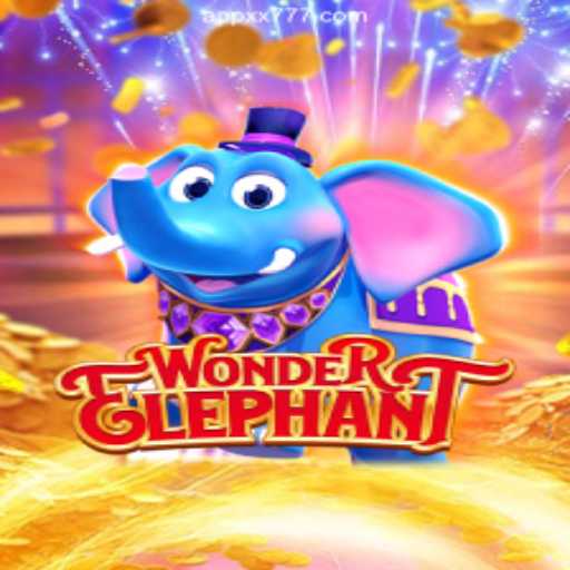 WonderElephant Game: An Immersive Experience on XX777.COM Platform - Online Slots Brasil #1